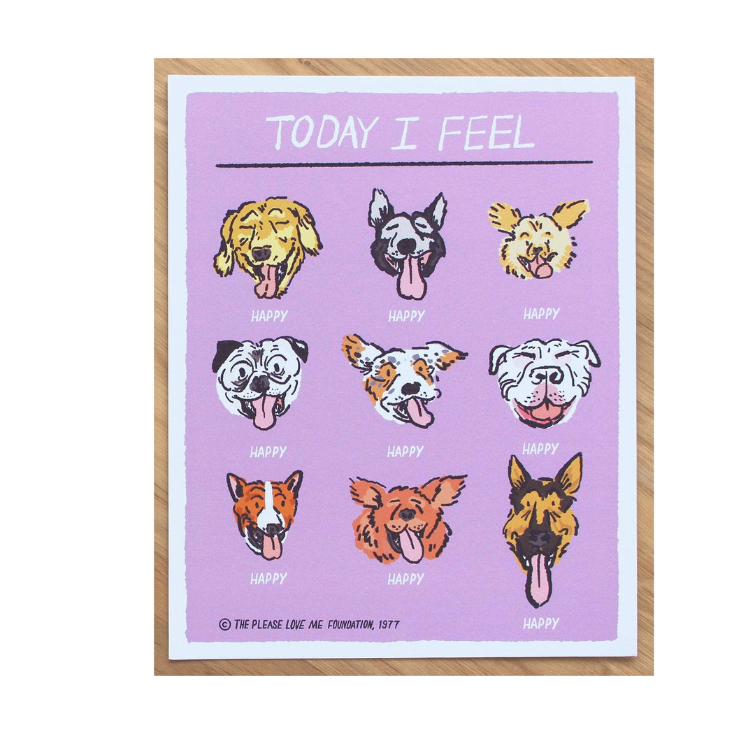LÁMINA - I never draw, TODAY I FEEL DOGS