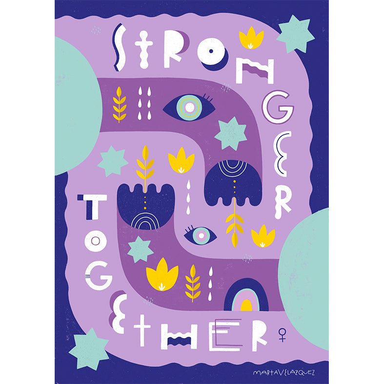 ILUSTRACIÓN - Marta Velázquez, Stronger Together