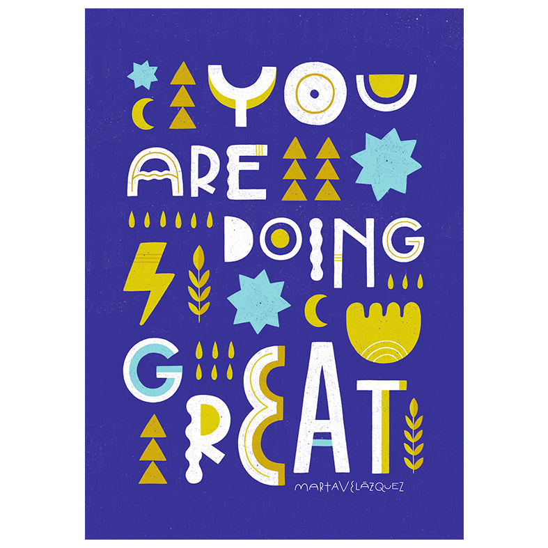 ILUSTRACIÓN - Marta Velázquez, You Are Doing Great