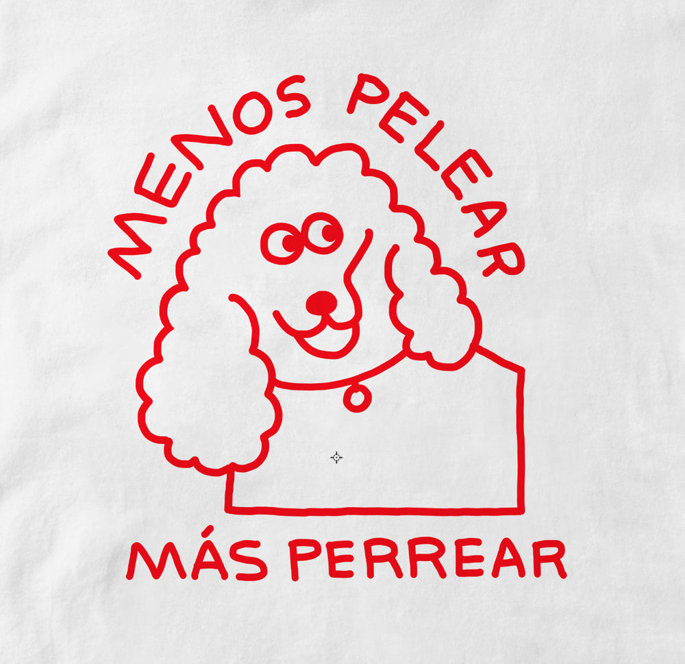 CAMISETA - La mandanga , Menos pelear más perrear – amezkua